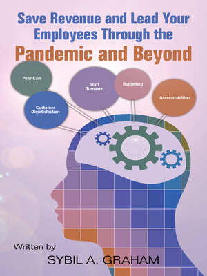 cover image of Save Revenue and Lead Your Employees Through the Pandemic and Beyond